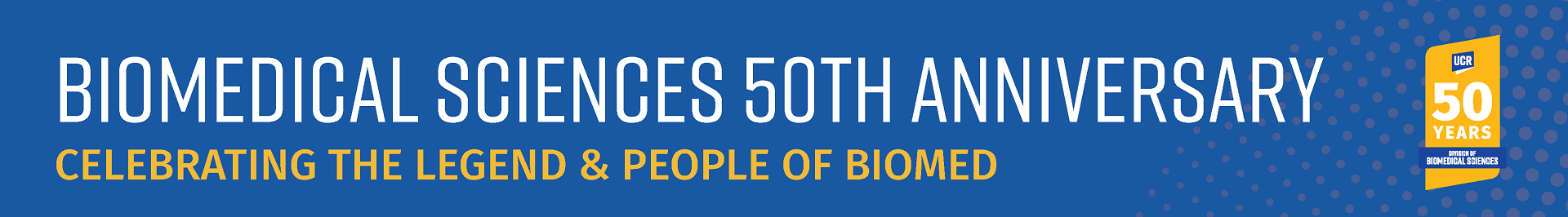 Biomedical Sciences 50th Anniversary